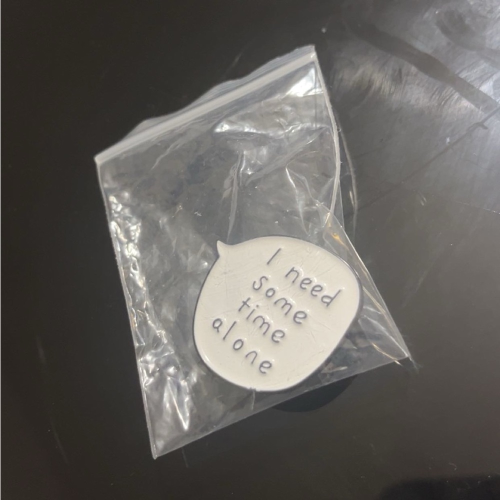 💝Free WITH PURCHASE💝 🗯️’I need some time alone’ Speech Bubble Pin 🗯️